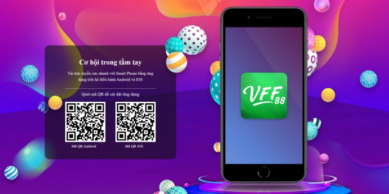 Ứng dụng di động mượt mà và tiện lợi của nhà cái VFF88 trên iOS và Android